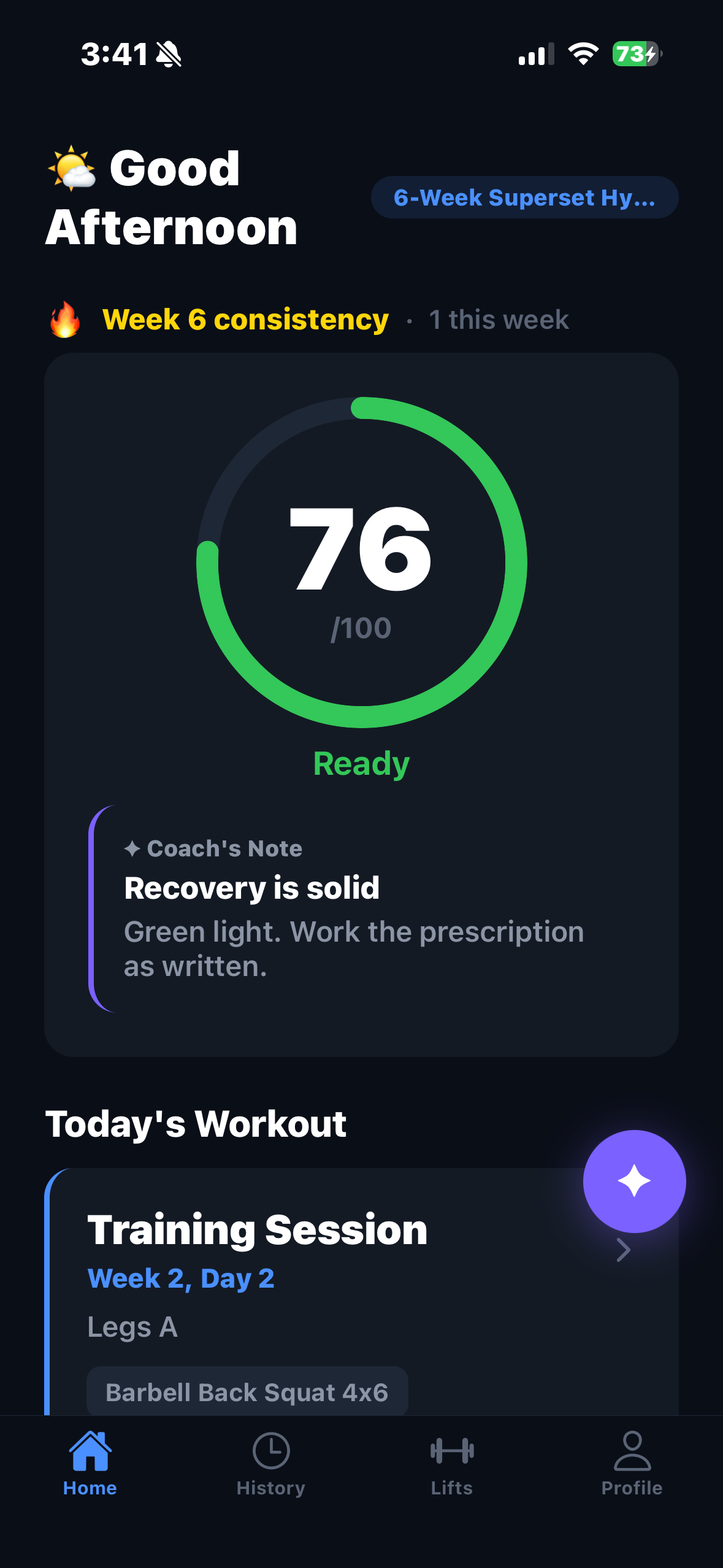 LiftIQ home screen showing a readiness score of 76 out of 100 and the day's prescribed workout